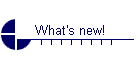 What's new!
